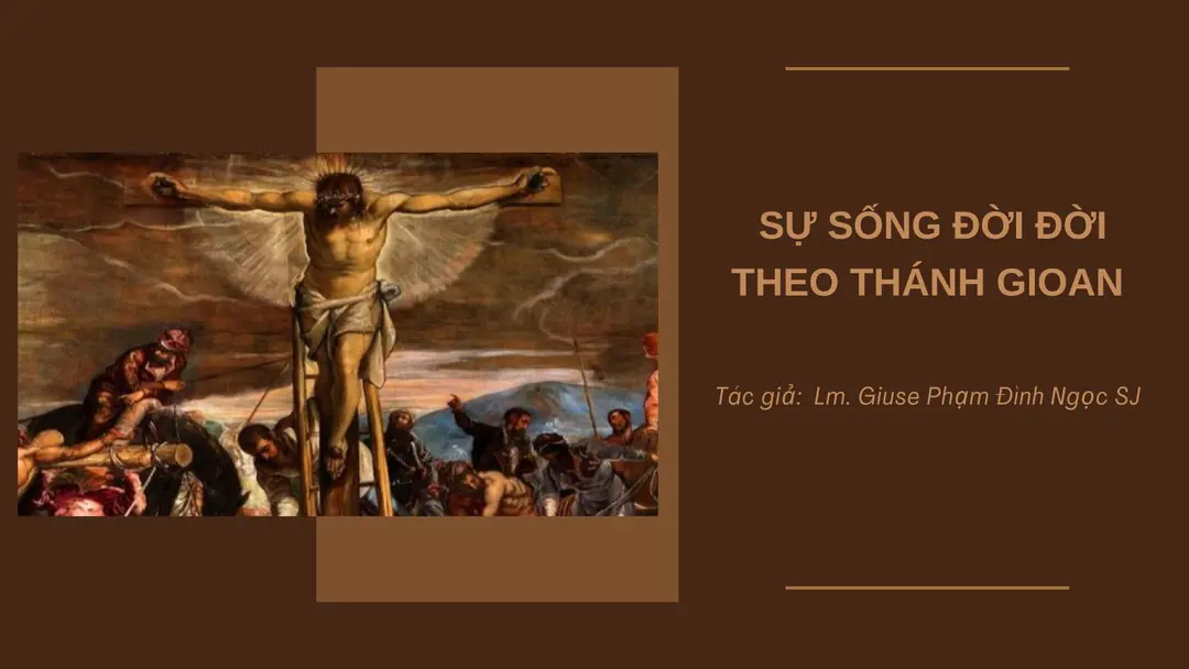 Sự sống đời đời theo Thánh Gioan